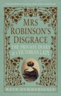 Mrs Robinson s Disgrace, The Private Diary of A Vi