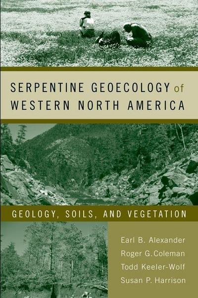 SERPENTINE GEOECOLOGY OF WESTE