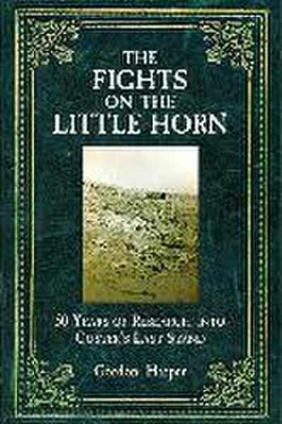 The Fights on the Little Horn
