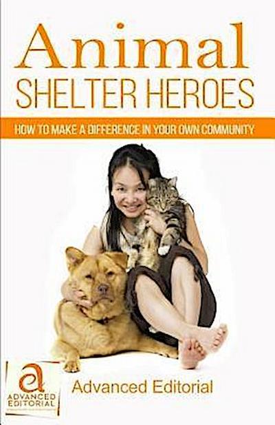 Animal Shelter Heroes