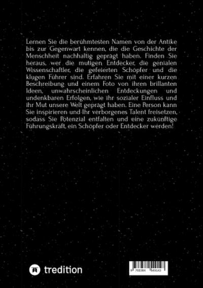 Unvergessliche Persönlichkeiten der Geschichte