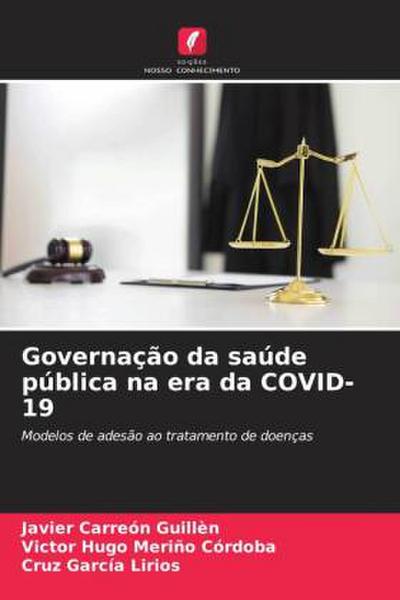 Governação da saúde pública na era da COVID-19