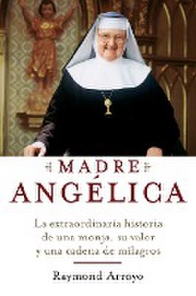Madre Angelica