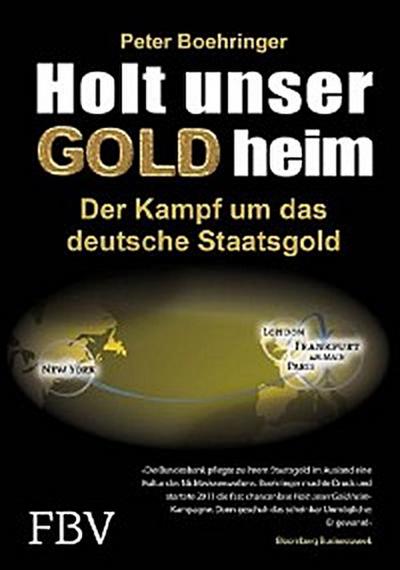 Holt unser Gold heim