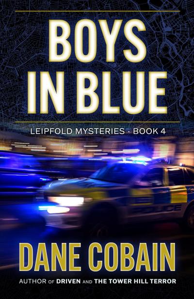 Boys in Blue (Leipfold Mysteries, #4)