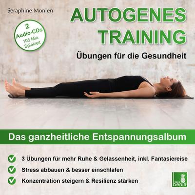 Autogenes Training | Übungen für die Gesundheit | 3 Entspannungsübungen mit Entspannungsmusik | 2 CDs {Tiefenentspannung, vegetatives Nervensystem beruhigen, Stressabbau, Konzentration steigern}