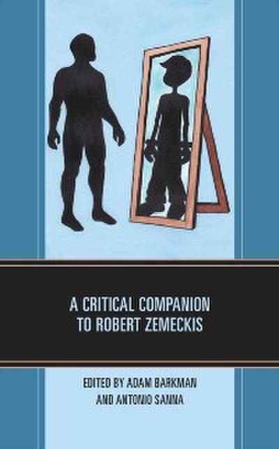 A Critical Companion to Robert Zemeckis