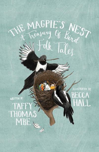 The Magpie’s Nest