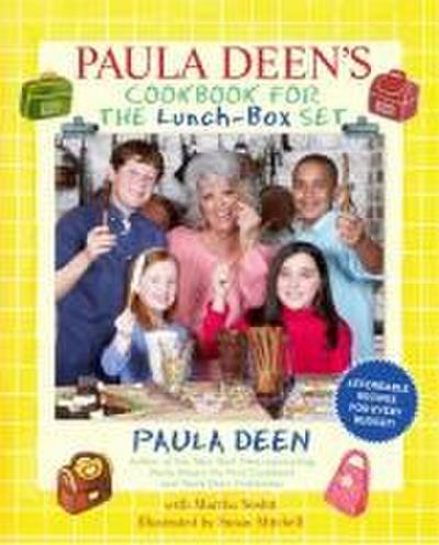 Paula Deen’s Cookbook for the Lunch-Box Set
