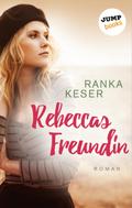 Rebeccas Freundin