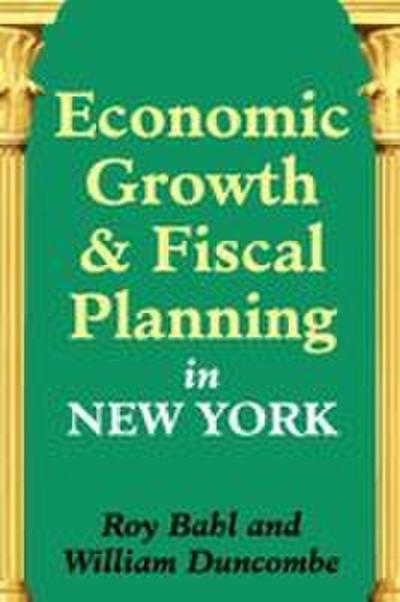Economic Growth and Fiscal Planning in New York