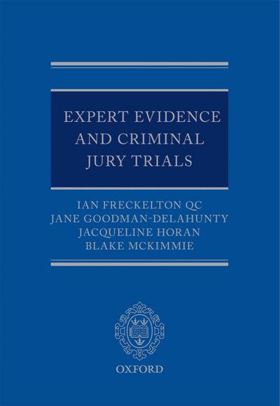 Expert Evidence and Criminal Jury Trials