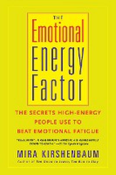 The Emotional Energy Factor