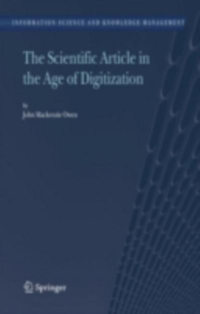 The Scientific Article in the Age of Digitization