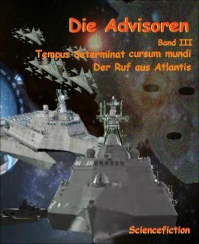 Die Advisoren Band III