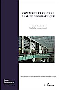 Commerce et culture, analyse géographique