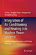 Integration of Air Conditioning and Heating into Modern Power Systems