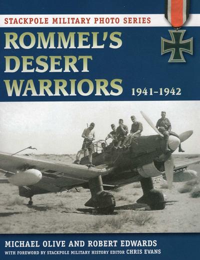 Rommel’s Desert Warriors