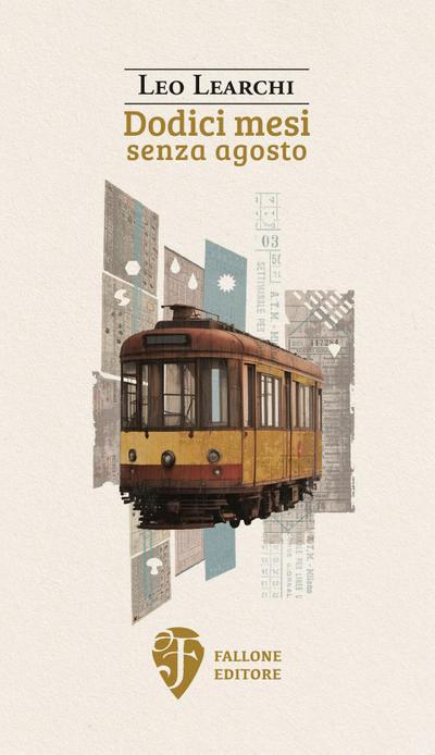 Learchi, L: Dodici mesi senza agosto