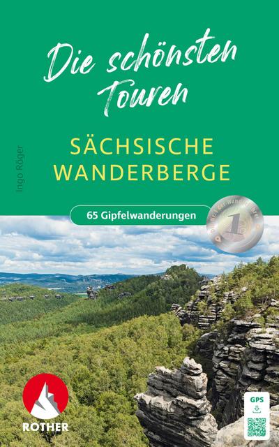 Sächsische Wanderberge - Die schönsten Touren