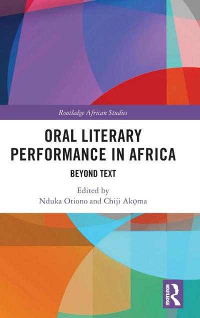 Oral Literary Performance in Africa