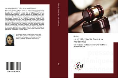 Le droit chinois face à la modernité