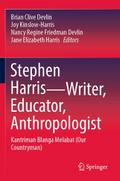 Stephen HarrisWriter, Educator, Anthropologist