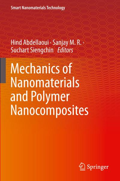 Mechanics of Nanomaterials and Polymer Nanocomposites
