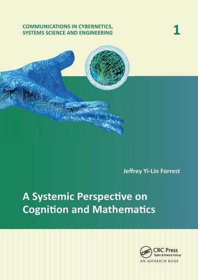 A Systemic Perspective on Cognition and Mathematics