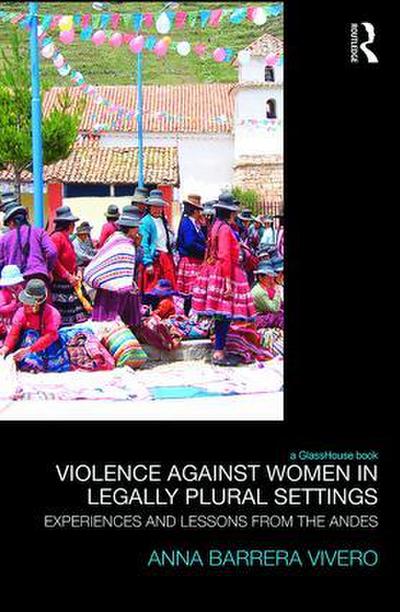 Violence Against Women in Legally Plural settings