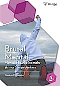 Brutal Mental