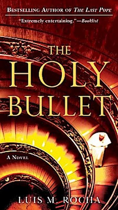 Holy Bullet