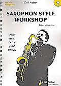 Saxophon Style Workshop (+CD)für alle Saxophone