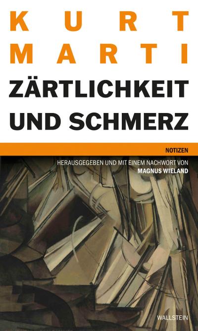Zärtlichkeit und Schmerz