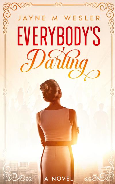 Everybody’s Darling