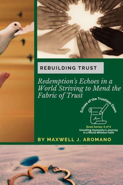 Rebuilding Trust