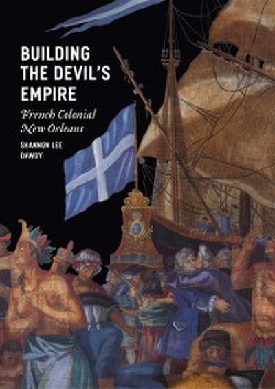 Building the Devil’s Empire