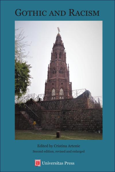 Gothic and Racism, 2nd edition, revised and enlarged
