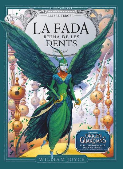 Els guardians de la infància. La fada reina de les dents