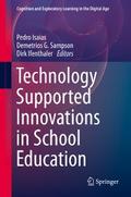 Technology Supported Innovations in School Education