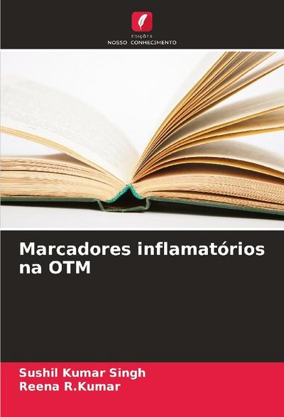 Marcadores inflamatórios na OTM