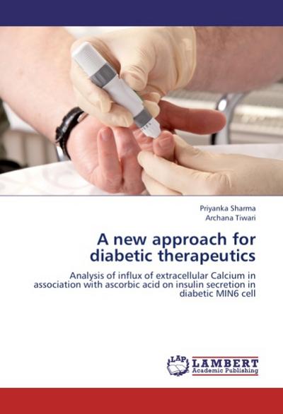 A new approach for diabetic therapeutics