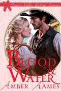 Blood & Water (Primrose Valley, #2)