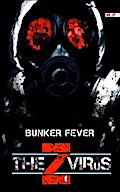 The Z Virus Volume 1