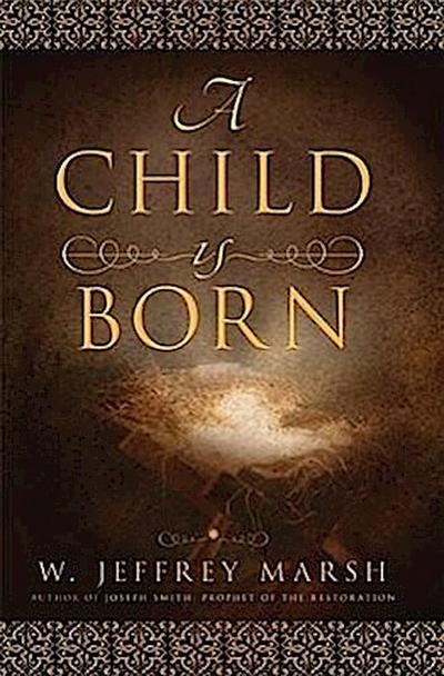 A Child Is Born
