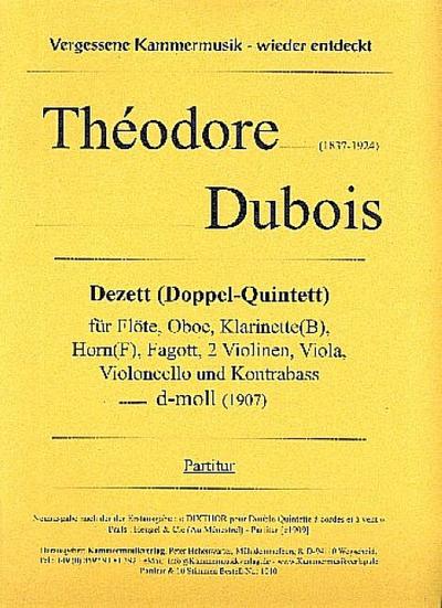 Doppel-Quintett d-Mollfür Flöte, Oboe, Klarinette, Horn, Fagott und 5 Streicher