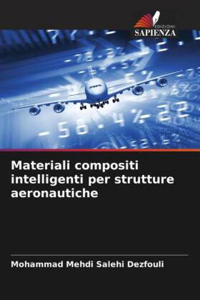 Materiali compositi intelligenti per strutture aeronautiche
