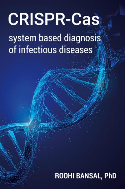 CRISPR-Cas system based diagnosis of infectious diseases