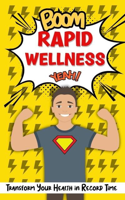 Rapid Wellness: Achieving Optimal Health in Record Time