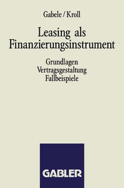 Leasing als Finanzierungsinstrument